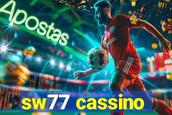 sw77 cassino